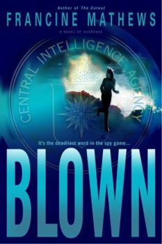 Blown - Book #2 of the Caroline Carmichael