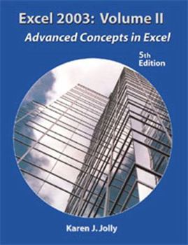 Paperback Excel 2003 Volume II: Advanced Concepts in Excel (5th Edition) Book