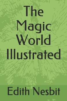 Paperback The Magic World Illustrated Book
