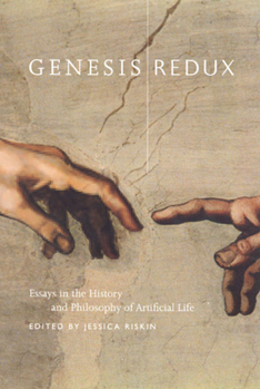 Hardcover Genesis Redux: Essays in the History and Philosophy of Artificial Life Book