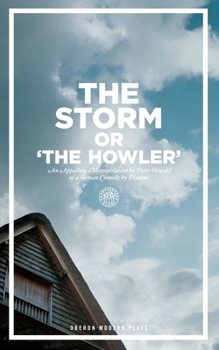 Paperback The Storm Or, the Howler (After Plautus) Book