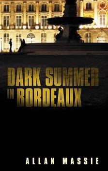 Paperback Dark Summer in Bordeaux Book