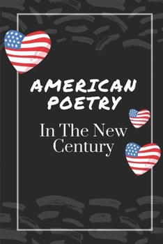 Paperback American Poetry: In The New Century: Poetry Book