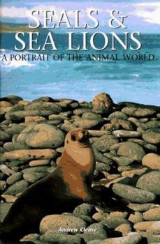 Hardcover Seals and Sea Lions: A Portrait of the Animal World Book