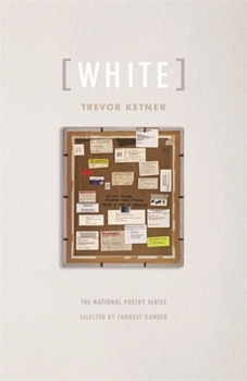 [White]: Poems - Book  of the National Poetry Series