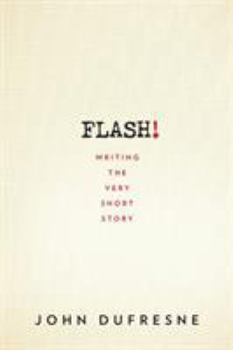 Paperback Flash!: Writing the Very Short Story Book