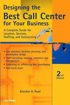 Paperback Designing the Best Call Center for Your Business Book