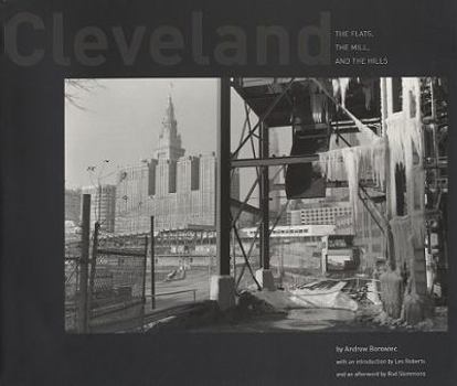 Paperback Cleveland: The Flats, the Mill, and the Hills Book