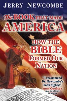 Paperback The Book That Made America: How the Bible Formed Our Nation Book