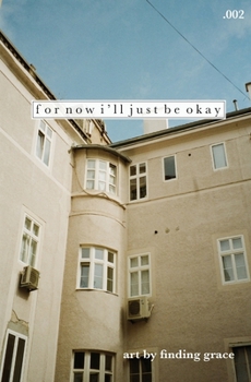 Paperback for now i'll just be okay .002 Book
