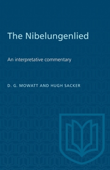 Paperback The Nibelungenlied: An Interpretative Commentary Book