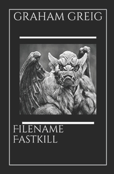 Paperback Filename Fastkill Book