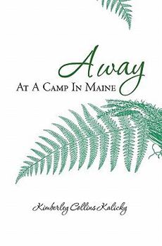 Paperback Away At A Camp In Maine Book