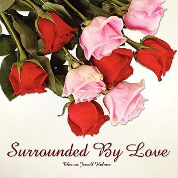 Paperback Surrounded by Love Book