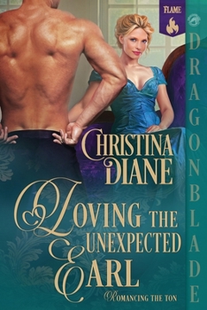 Paperback Loving the Unexpected Earl: A Regency Historical Romance Book