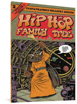 Hip Hop Family Tree Vol. 2 - Book  of the Hip Hop Family Tree