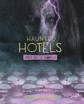 Hardcover Haunted Hotels Around the World Book