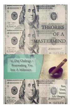 Paperback Theories Of A Mastermind: 20 Day Challenge: Brainwashing You Into A Millionaire Mindset Book