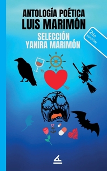 Paperback Antología Poética Luis Marimón: Selección Yanira Marimón [Spanish] Book