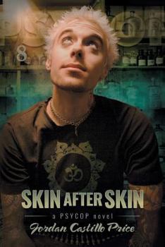 Paperback Skin After Skin: A PsyCop Novel Book