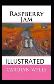 Paperback Raspberry Jam Illustrated Book