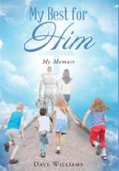 Hardcover My Best for HIM: My Memoir Book