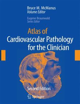 Hardcover Atlas of Cardiovascular Pathology for the Clinician Book