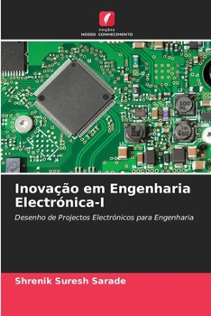 Paperback Inovação em Engenharia Electrónica-I [Portuguese] Book
