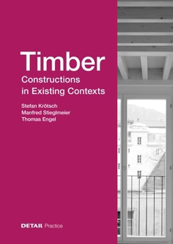 Hardcover Timber Constructions in Existing Contexts Book