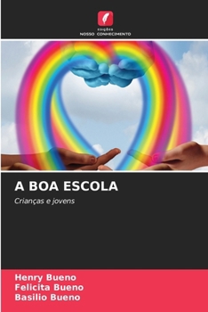 Paperback A Boa Escola [Portuguese] Book