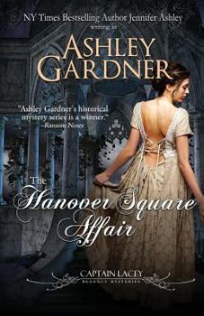 The Hanover Square Affair - Book #1 of the Captain Lacey