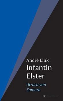 Paperback Infantin Elster [German] Book