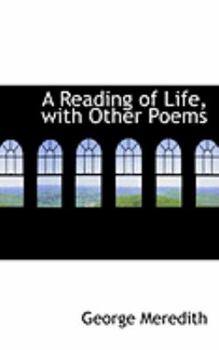 Paperback A Reading of Life, with Other Poems Book