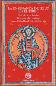 Paperback La enseñanza de Jesus en el Tibet [Spanish] Book