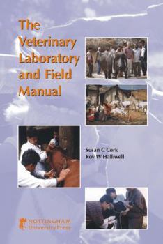 Hardcover The Veterinary Laboratory and Field Manual Book