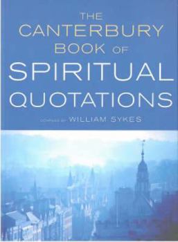 Paperback The Canterbury Book of Spiritual Quotations Book