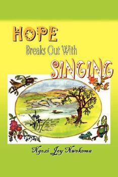 Paperback Hope Breaks Out with Singing Book