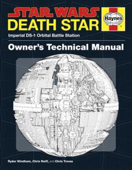 Hardcover Death Star Owner's Technical Manual: Star Wars: Imperial Ds-1 Orbital Battle Station Book