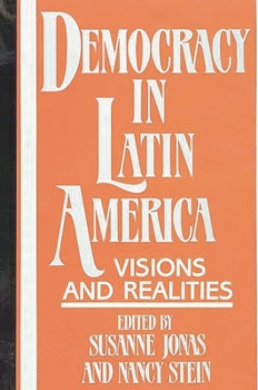 Paperback Democracy in Latin America: Visions and Realities Book