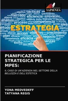 Paperback Pianificazione Strategica Per Le Mpes [Italian] Book