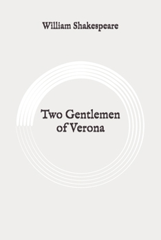 Two Gentlemen of Verona: Original