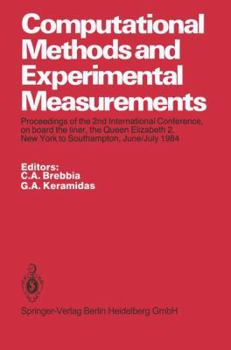 Paperback Computational Methods and Experimental Measurements: Proceedings of the 2nd International Conference, on Board the Liner, the Queen Elizabeth 2, New Y Book