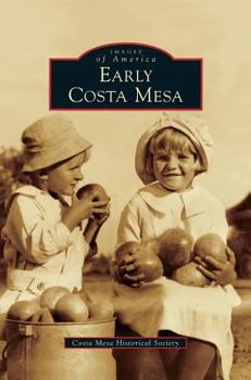 Hardcover Early Costa Mesa Book
