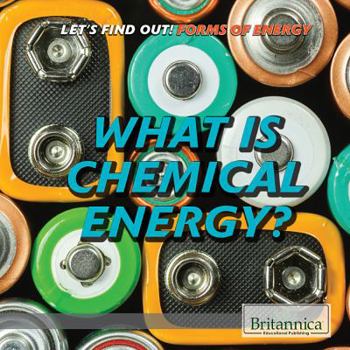 Library Binding What Is Chemical Energy? Book