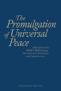 Paperback The Promulgation of Unviersal Peace (Blue) Book