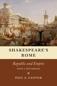 Paperback Shakespeare's Rome: Republic and Empire Book