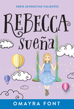 Paperback Rebecca, Sueña: Volume 2 [Spanish] Book