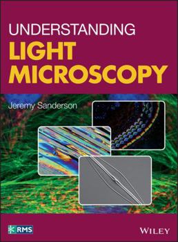 Hardcover Understanding Light Microscopy Book