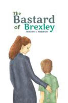 Paperback The Bastard of Brexley Book