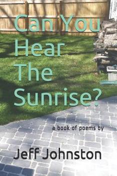 Paperback Can You Hear The Sunrise? Book